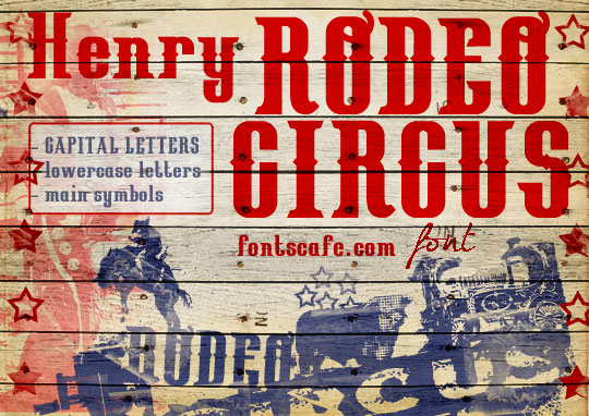 Henry Rodeo Circus  font | Fonts Cafe
